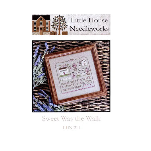 Sweet Was the Walk- Little House Needleworks