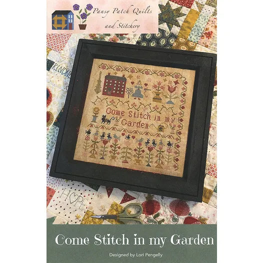 Come Stitch in my Garden - Pansy Patch Quilts and Stitchery