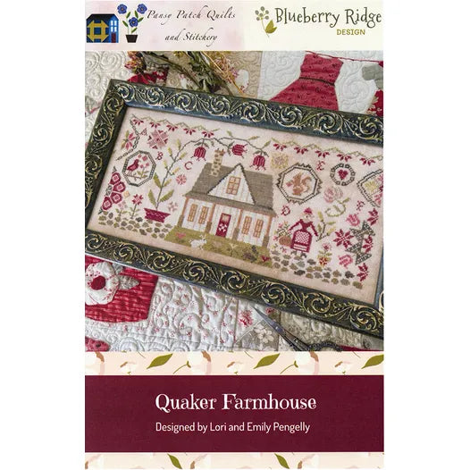 Quaker Farmhouse - Pansy Patch Quilts and Stitchery and Blueberry Ridge Design