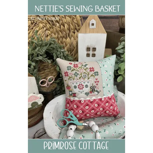 Nettie's Sewing Basket - Primrose Cottage Stitches