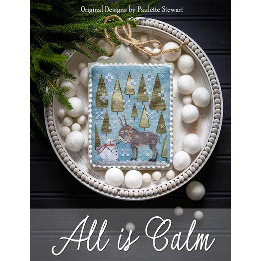 All is Calm by Plum Street Samplers