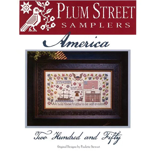 America Two Hundred and Fifty (250) - Plum Street Samplers