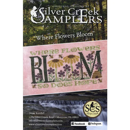 Where Flowers Bloom - Silver Creek Samplers