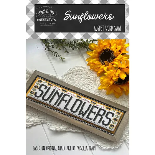 Sunflowers - August Word Swap - Stitching With the Housewives