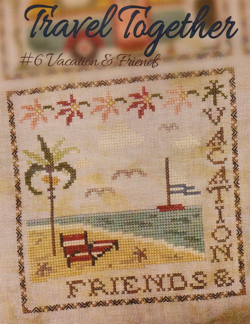 Travel Together - #6 Vacation & Friends - Jeannette Douglas Designs