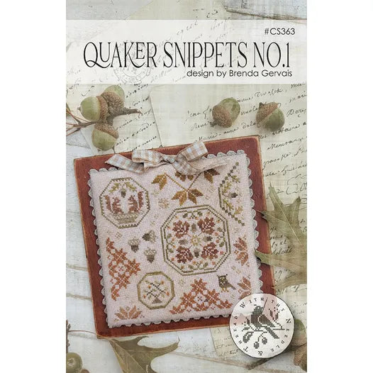 Quaker Snippets No. 1 - With Thy Needle & Thread - Brenda Gervais - Cross Stitch Pattern