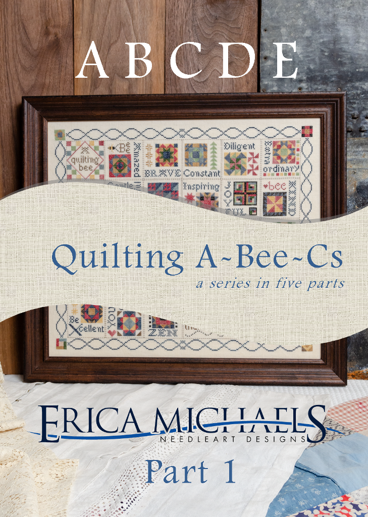 Quilting A Bee C's, Part 1 of 5 - Erica Michaels