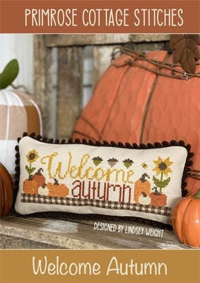 Welcome Autumn by Primrose Cottage Stitches