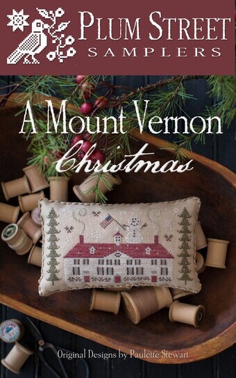 A Mount Vernon Christmas - Plum Street Samplers - Cross Stitch Pattern