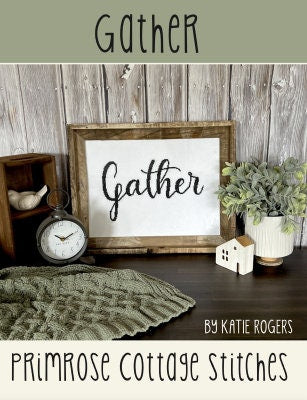 Gather - Primrose Cottage Stitches - Cross Stitch Pattern