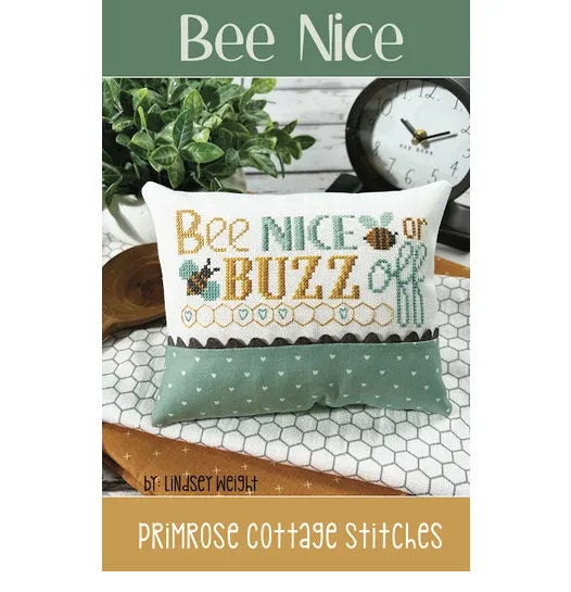 Bee Nice -  Primrose Cottage Stitches - Cross Stitch Pattern