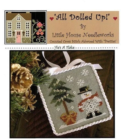 He's a Flake - All Dolled Up - Little House Needleworks