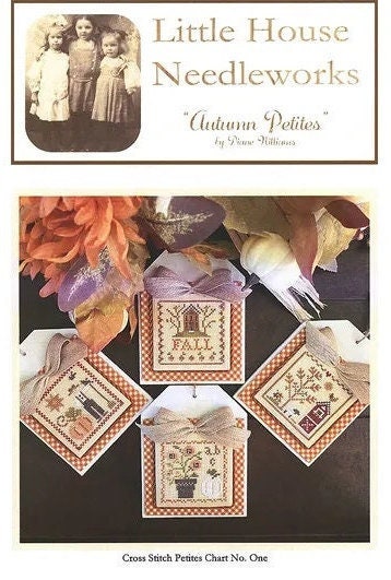 Autumn Petites - Little House Needleworks - Cross Stitch Pattern