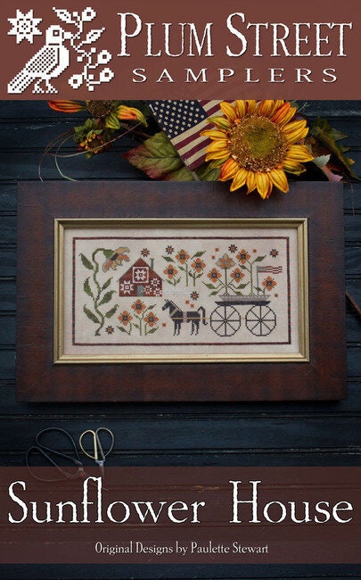 Sunflower House by Plum Street Samplers