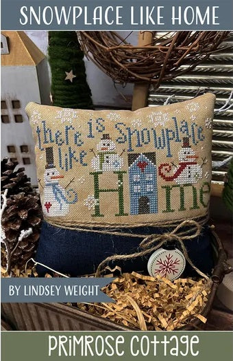 Snowplace Like Home - Primrose Cottage Stitches